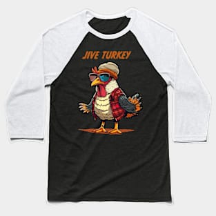 Jive Turkey - Retro Slang Baseball T-Shirt